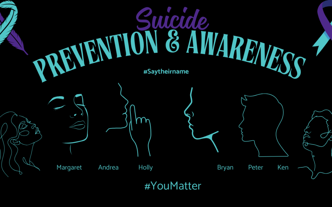 September is Suicide Prevention – Awareness Month